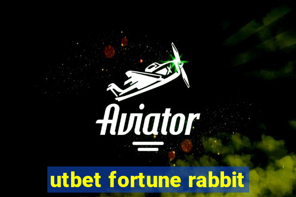 utbet fortune rabbit